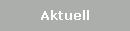 Aktuell